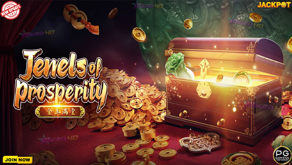 Cara Gampang Dapat Jackpot di Jewels of Prosperity Tanpa Ribet