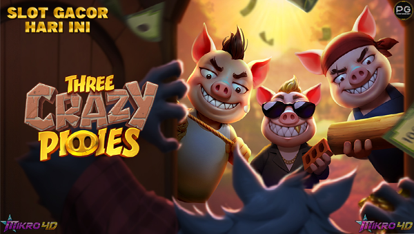 Slot Three Crazy Piggies: 1x Spin Potensi Maxwin Besar